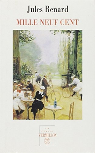 MILLE NEUF CENT, de Jules Renard | portada del libro