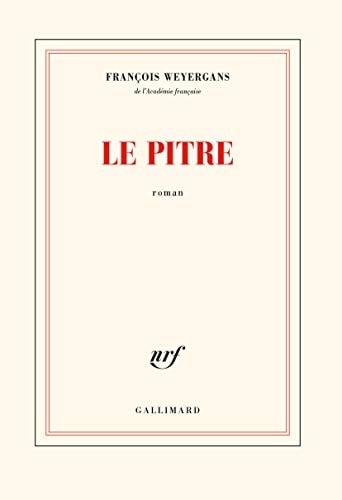 LE PITRE, de Weyergans | portada del libro