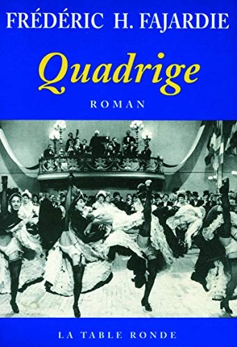 QUADRIGE, de Frédéric H. Fajardie | portada del libro