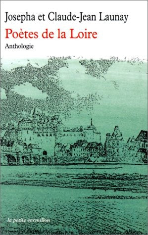 POETES DE LA LOIRE 150, de Josépha Launay | portada del libro