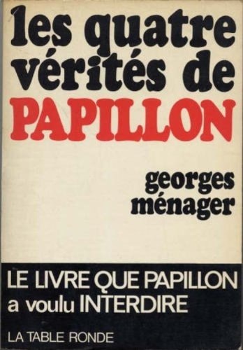 4 VERITES DE PAPILLON, de Ménager | portada del libro