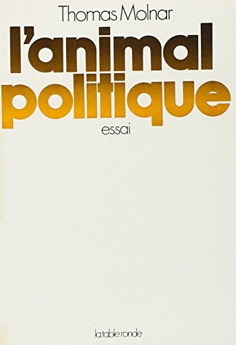 ANIMAL POLITIQUE, de Molnar | portada del libro