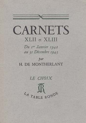 CARNETS 1942 1943 MONT, de Montherlant | portada del libro