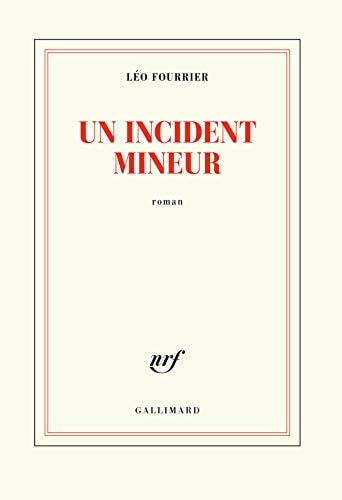 Un incident mineur, de Léo Fourrier | portada del libro