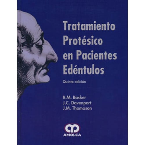 TRATAMIENTO PROTESICO EN PACIENTES EDENTULOS, de R. M. BASKER | portada del libro