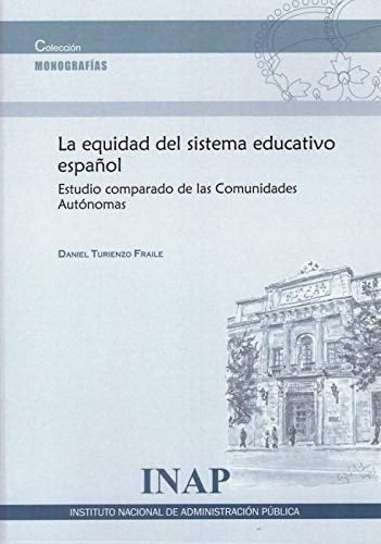 EQUIDAD DEL SISTEMA EDUCATIVO ESPAÑOL., de TURIENZO FRAILE | portada del libro