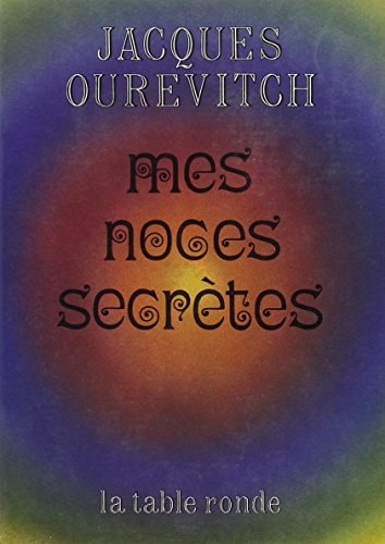 MES NOCES SECRETES, de Ourevitch | portada del libro