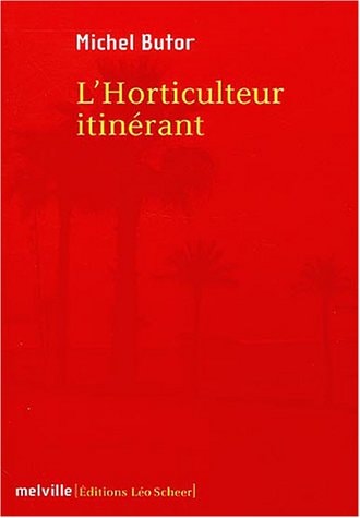 'HORTICULTEUR ITINERANT, de butor michel | portada del libro