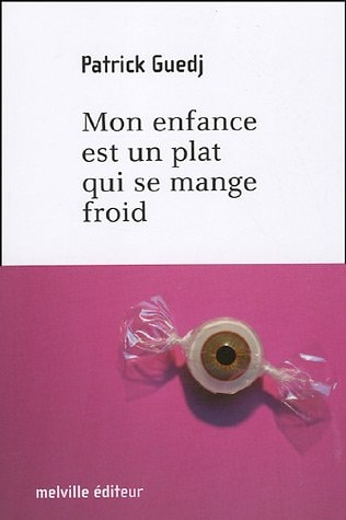 ON ENFANCE PLAT QUI SE M, de Patrick Guedj | portada del libro