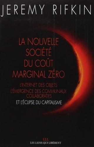 LA NOUVELLE SOCIETE DU COUT MARGINAL ZERO, de JEREMY RIFKIN | portada del libro