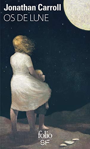 OS DE LUNE, de Jonathan Carroll | portada del libro