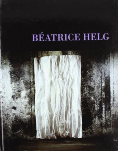BEATRICE HELG (CAT.EXPOSICION) (ESP-ING-VAL), de HELG | portada del libro