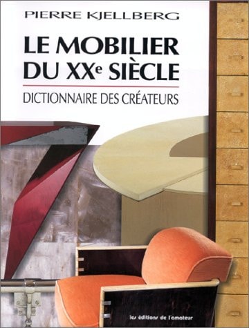 LE MOBILIER DU XX SIECLE (3ED), de Kjellberg pierre | portada del libro
