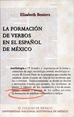 La formación de verbos en el español de México, de BENIERS | portada del libro