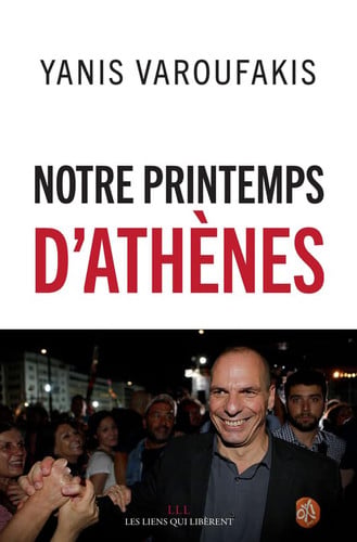 NOTRE PRINTEMPS DATHENES, de YANIS VAROUFAKIS | portada del libro