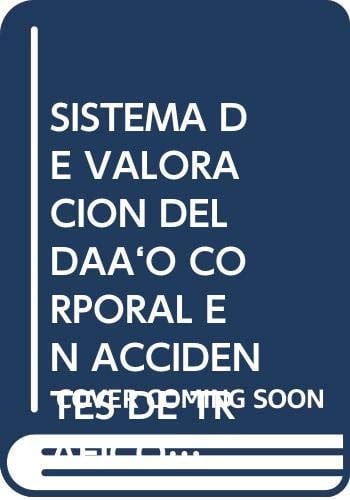 Sistema de valoracion del daño corporal en accidentes de trafico. Version 2.o. Cd-rom, de Lopez garcia de la serrana | portad
