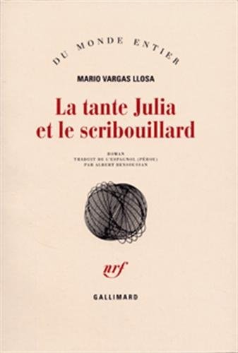 LA TANTE JULIA ET LE SCRIBOUILLARD, de Mario Vargas Llosa | portada del libro