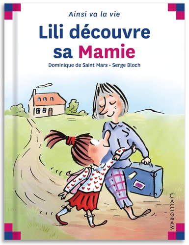 LILI DECOUVRE SA MAMIE N°9, de Dominique de Saint Mars | portada del libro