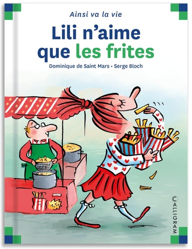 Lili n'aime que les frites, de Dominique de Saint Mars | portada del libro