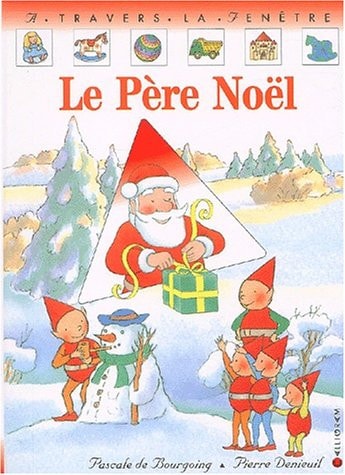 LE PERE NOEL, de Pascale de Bourgoing | portada del libro