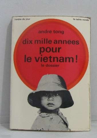 10000 ANNEES AU VIETNAM, de Tong | portada del libro