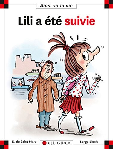 LILI A ETE SUIVIE N°16, de Dominique de Saint Mars | portada del libro