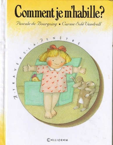 JE M'HABILLE ?, de Pascale de Bourgoing | portada del libro