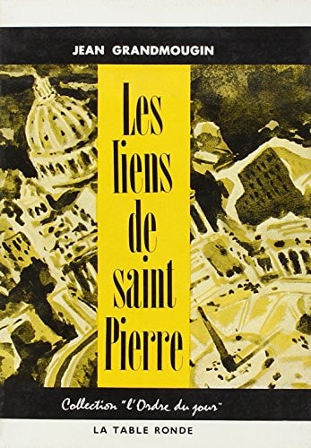 LIENS DE SAINT PIERRE, de Grandmougin | portada del libro