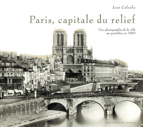 Paris, capitale du relief, de José Calvelo | portada del libro