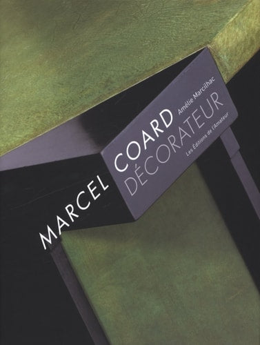 MARCEL COARD DECORATEUR, de Amélie Marcilhac | portada del libro