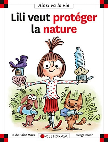 LILI VEUT PROTEGER LA NATURE N°23, de Dominique de Saint Mars | portada del libro