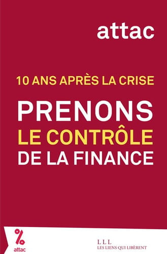 PRENONS LE CONTROLE DE LA FINANCE, de ATTAC FRANCE | portada del libro
