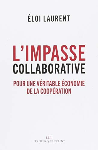 LIMPASSE COLLABORATIVE, de ELOI LAURENT | portada del libro
