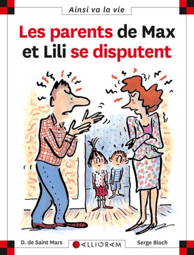Les parents de Max et Lili se disputent, de Dominique de Saint Mars | portada del libro