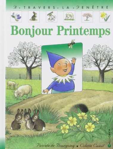 BONJOUR PRINTEMPS, de Pascale de Bourgoing | portada del libro