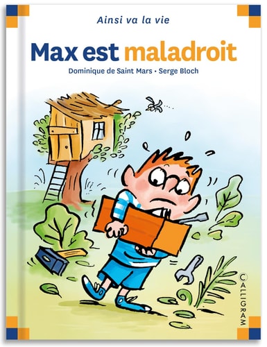 Max est maladroit, de Dominique de Saint Mars | portada del libro