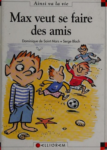 Max veut se faire des amis, de Dominique de Saint Mars | portada del libro
