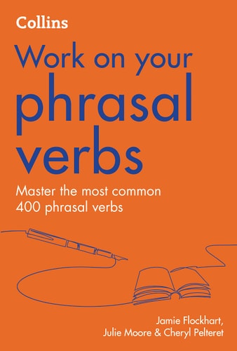 Collins work on your phrasal verbs, de Jamie Flockhart | portada del libro
