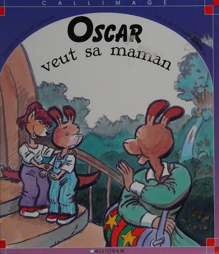 OSCAR VEUT SA MAMAN, de Catherine de Lasa | portada del libro