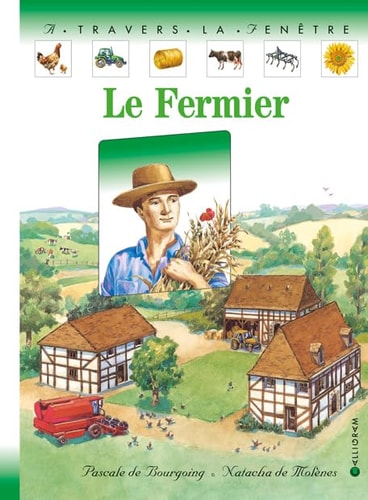 LE FERMIER, de Pascale de Bourgoing | portada del libro
