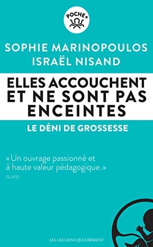 ELLES ACCOUCHENT ET NE SONT PAS ENCEINTES, de SOPHIE MARINOPOULOS ET ISRAÓL NISAND | portada del libro