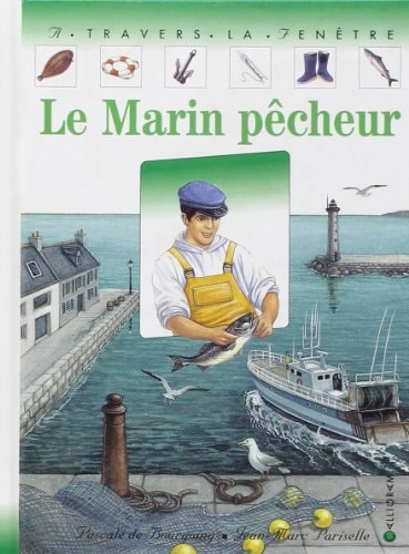 LE MARIN PECHEUR, de Pascale de Bourgoing | portada del libro