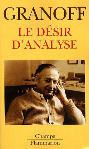 E DESIR D'ANALYSE, de GRANOFF WLADIMIR | portada del libro