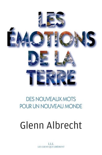 LES EMOTIONS DE LA TERRE, de GLENN ALBRECHT | portada del libro