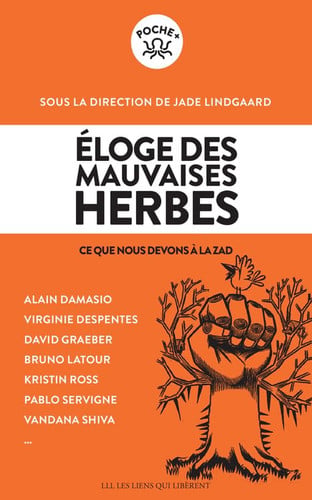 ELOGE DES MAUVAISES HERBES, de JADE LINDGAARD ET COLLECTIF | portada del libro