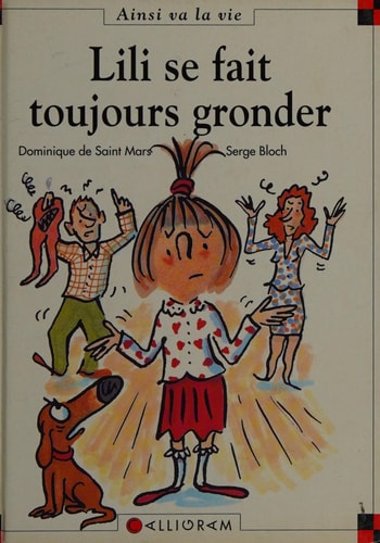 LILI SE FAIT TOUJOURS GRONDER, de Dominique de Saint Mars | portada del libro