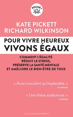 POUR VIVRE HEUREUX VIVONS EGAUX, de RICHARD WILKINSON ET KATE PICKETT | portada del libro