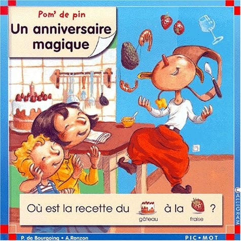 POM' DE PIN 8 UN ANNIVERSAIRE MAGIQUE, de Pascale de Bourgoing | portada del libro