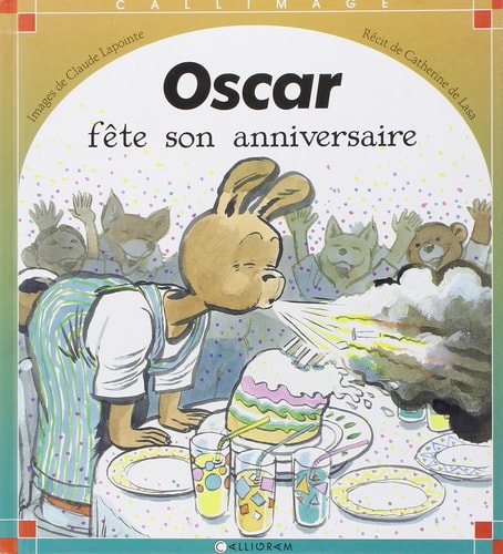 OSCAR FETE SON ANNIVERSAIRE, de Catherine de Lasa | portada del libro
