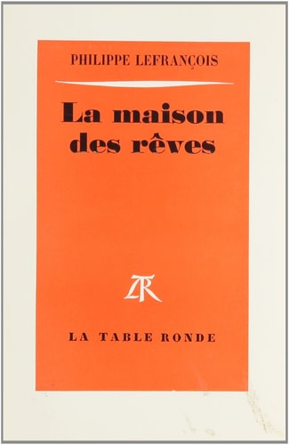MAISON DES REVES, de Lefrançois | portada del libro
